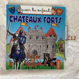 Châteaux forts pour les enfants de fleurus liv.c12