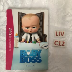 Baby Boss le roman du film Dreamworks liv.c12