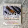 Ma bible des huiles essentielles guide complet d'aromathérapie liv.c21