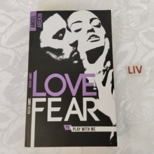 No love no fear tome 1 "play with me" liv.c23